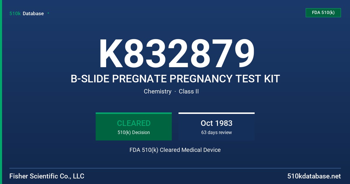 K832879 B-SLIDE PREGNATE PREGNANCY TEST KIT FDA 510(k) Cleared Medical Device