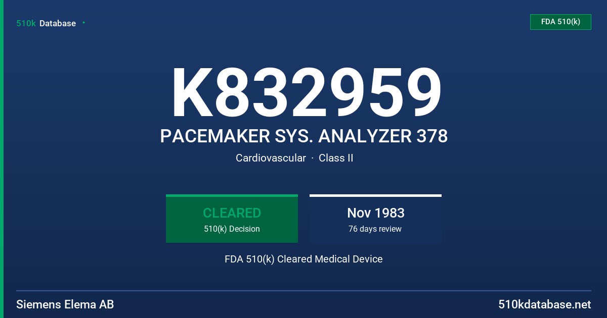 K832959 PACEMAKER SYS. ANALYZER 378 FDA 510(k) Cleared Medical Device
