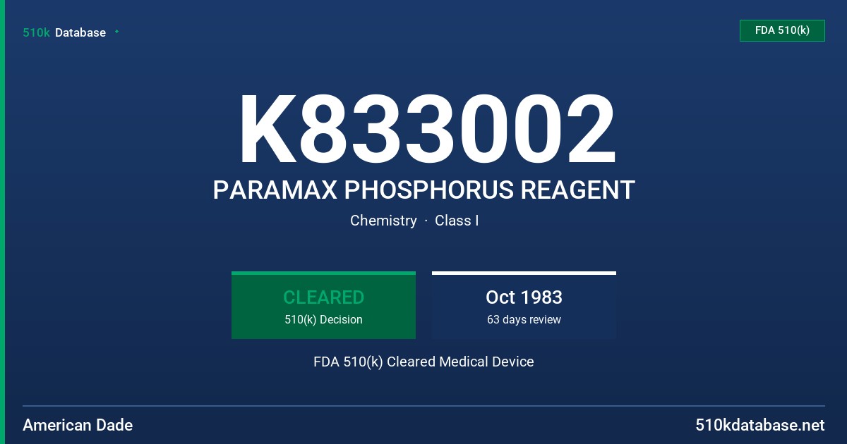 K833002 PARAMAX PHOSPHORUS REAGENT FDA 510(k) Cleared Medical Device