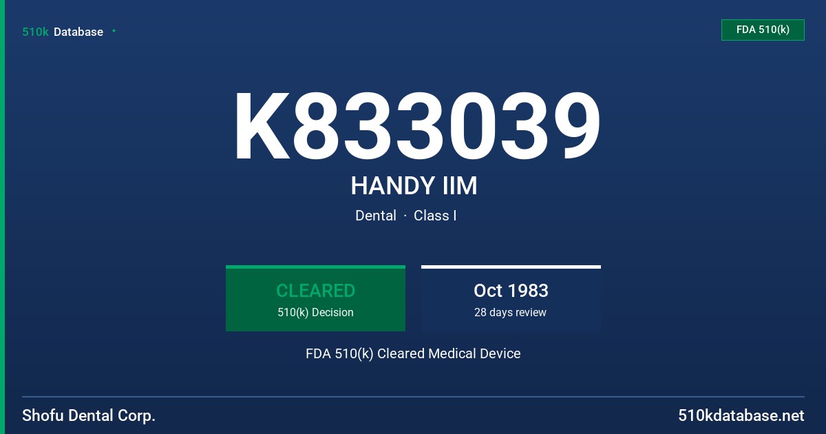 K833039 HANDY IIM FDA 510(k) Cleared Medical Device