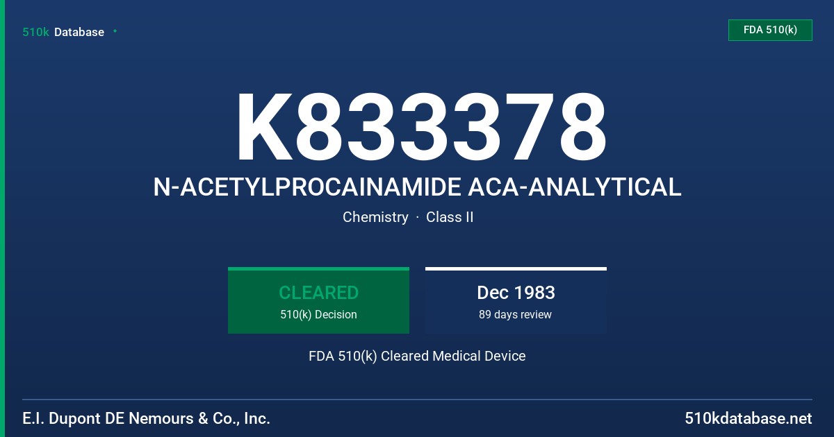 K833378 N-ACETYLPROCAINAMIDE ACA-ANALYTICAL FDA 510(k) Cleared Medical Device