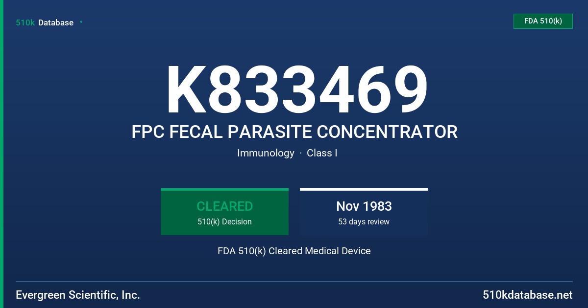K833469 FPC FECAL PARASITE CONCENTRATOR FDA 510(k) Cleared Medical Device