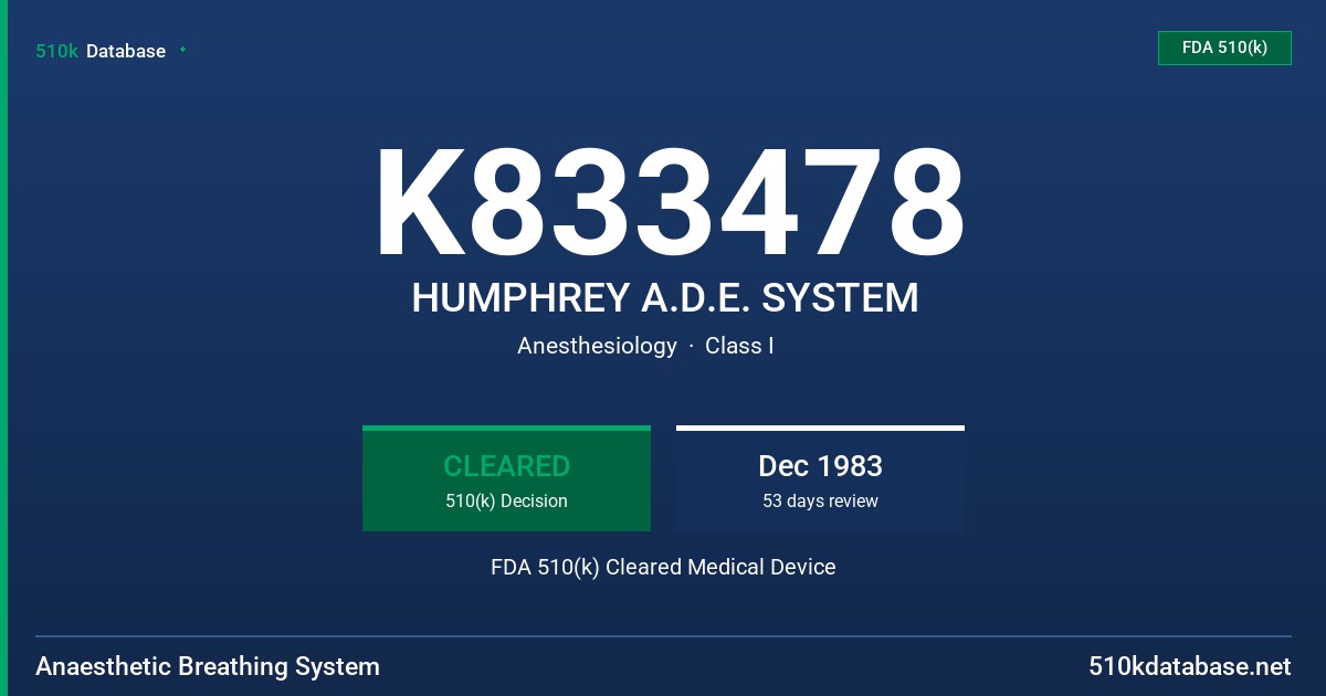 K833478 HUMPHREY A.D.E. SYSTEM FDA 510(k) Cleared Medical Device