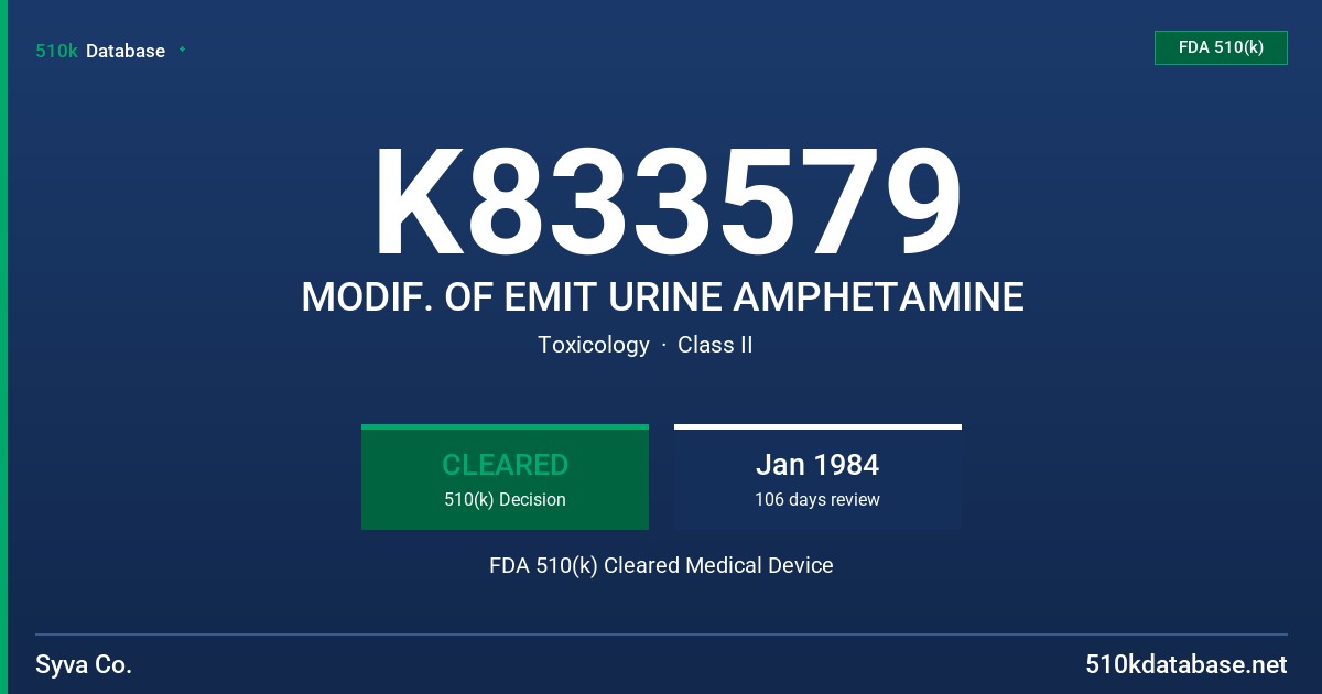 K833579 MODIF. OF EMIT URINE AMPHETAMINE FDA 510(k) Cleared Medical Device