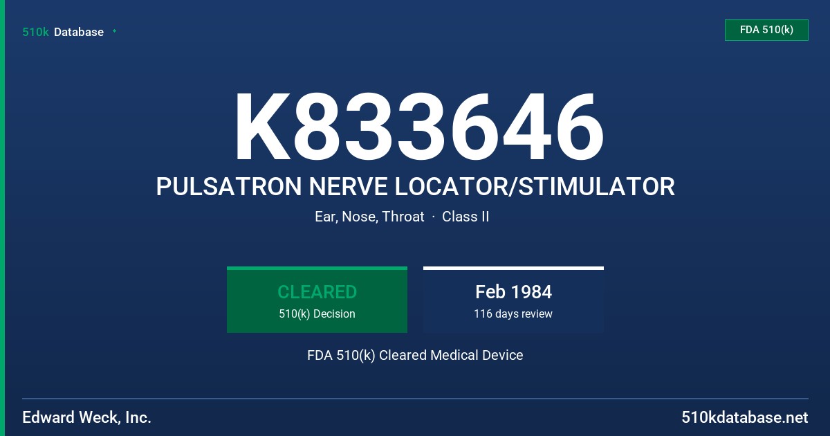 K833646 PULSATRON NERVE LOCATOR/STIMULATOR FDA 510(k) Cleared Medical Device