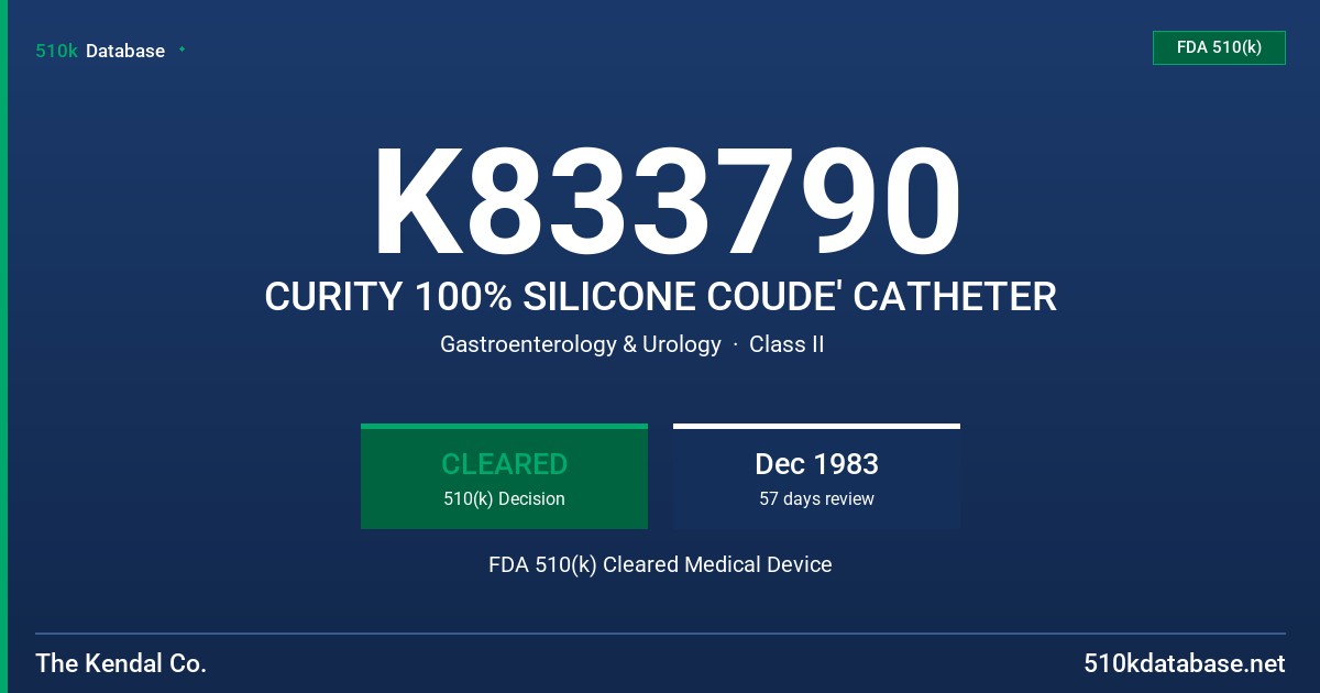 K833790 CURITY 100% SILICONE COUDE' CATHETER FDA 510(k) Cleared Medical Device