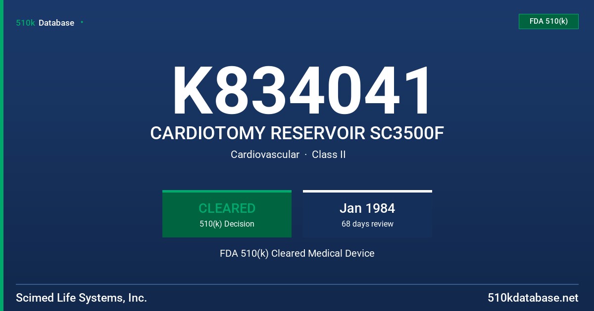 K834041 CARDIOTOMY RESERVOIR SC3500F FDA 510(k) Cleared Medical Device