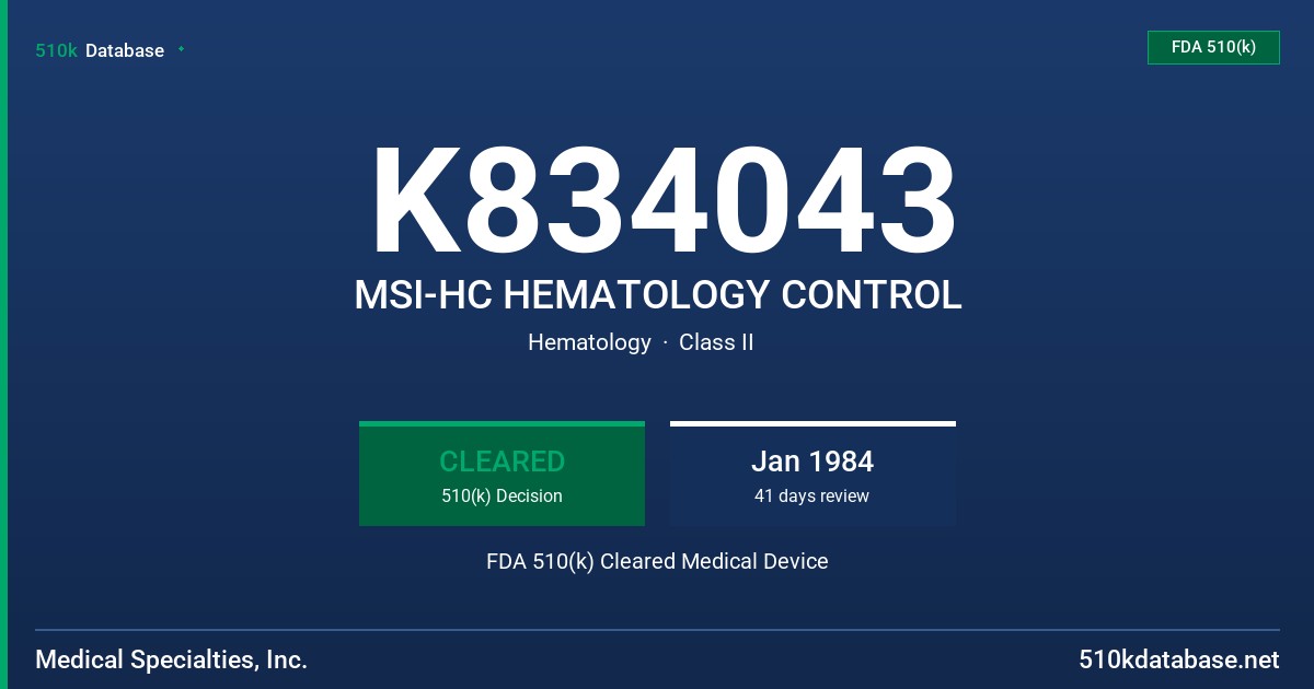 K834043 MSI-HC HEMATOLOGY CONTROL FDA 510(k) Cleared Medical Device