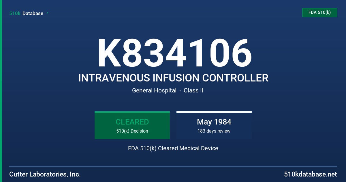 K834106 INTRAVENOUS INFUSION CONTROLLER FDA 510(k) Cleared Medical Device