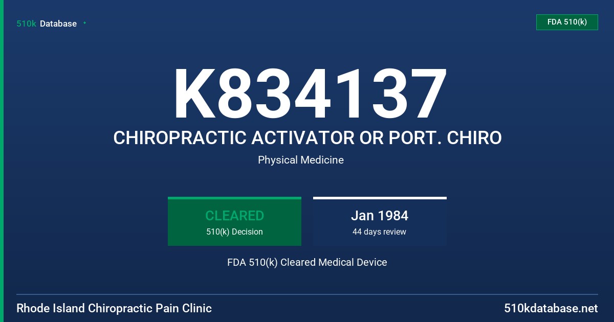 K834137 CHIROPRACTIC ACTIVATOR OR PORT. CHIRO FDA 510(k) Cleared Medical Device