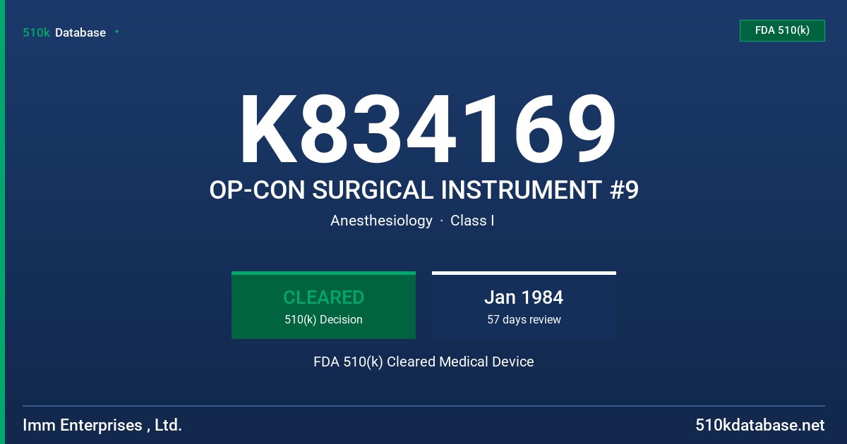 K834169 OP-CON SURGICAL INSTRUMENT #9 FDA 510(k) Cleared Medical Device