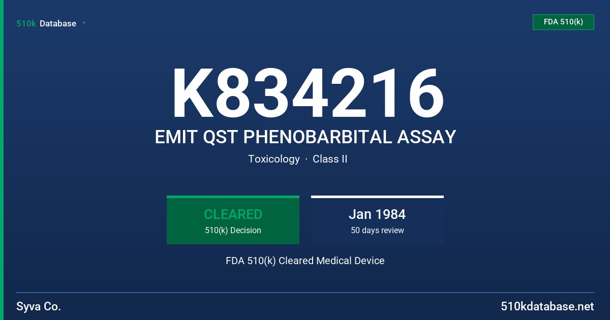 K834216 EMIT QST PHENOBARBITAL ASSAY FDA 510(k) Cleared Medical Device