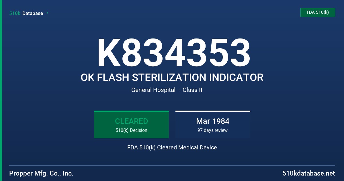 K834353 OK FLASH STERILIZATION INDICATOR FDA 510(k) Cleared Medical Device