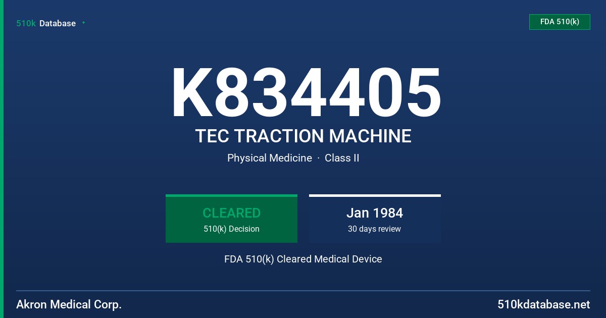 K834405 TEC TRACTION MACHINE FDA 510(k) Cleared Medical Device