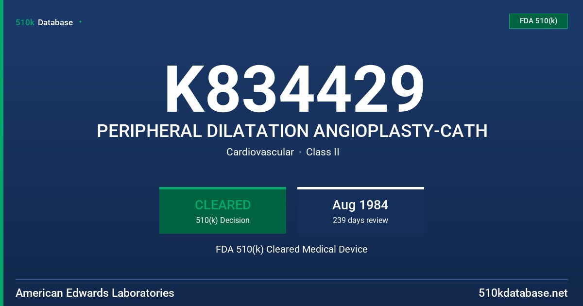 K834429 PERIPHERAL DILATATION ANGIOPLASTY-CATH FDA 510(k) Cleared Medical Device