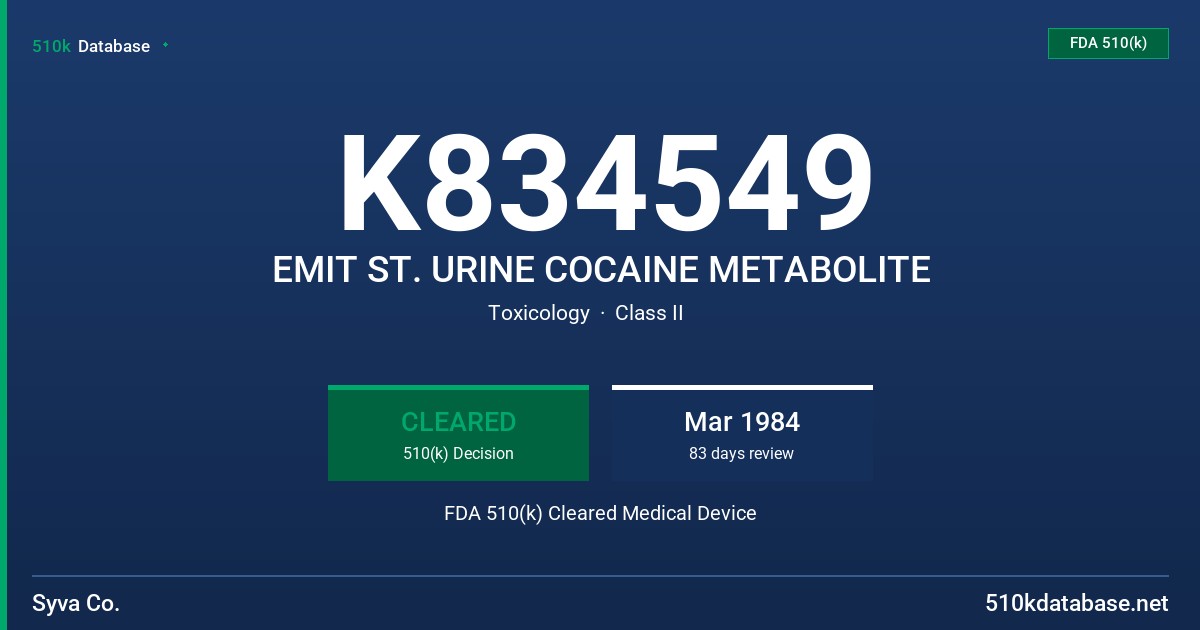 K834549 EMIT ST. URINE COCAINE METABOLITE FDA 510(k) Cleared Medical Device