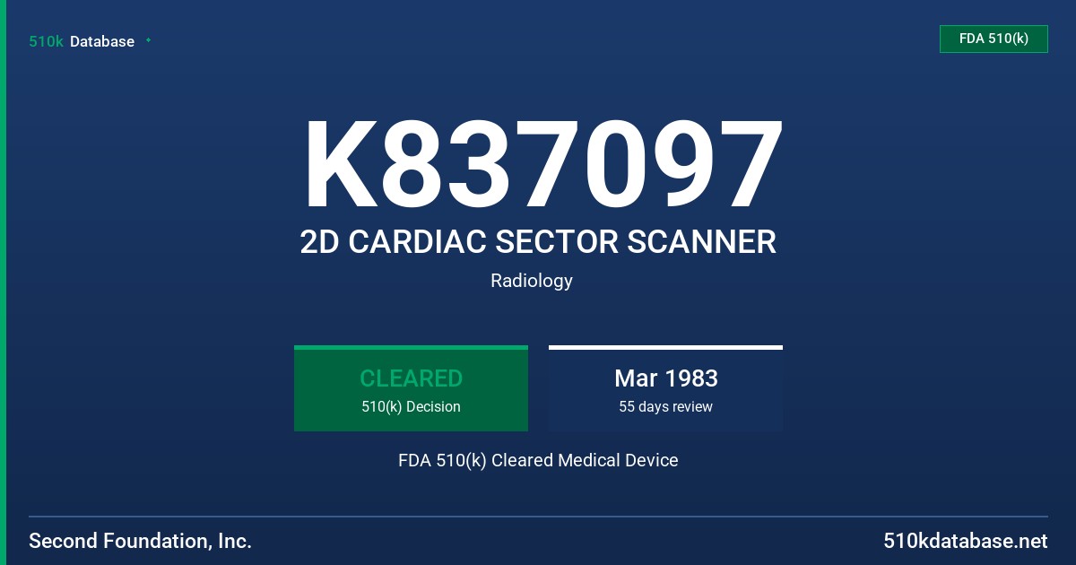 K837097 2D CARDIAC SECTOR SCANNER FDA 510(k) Cleared Medical Device