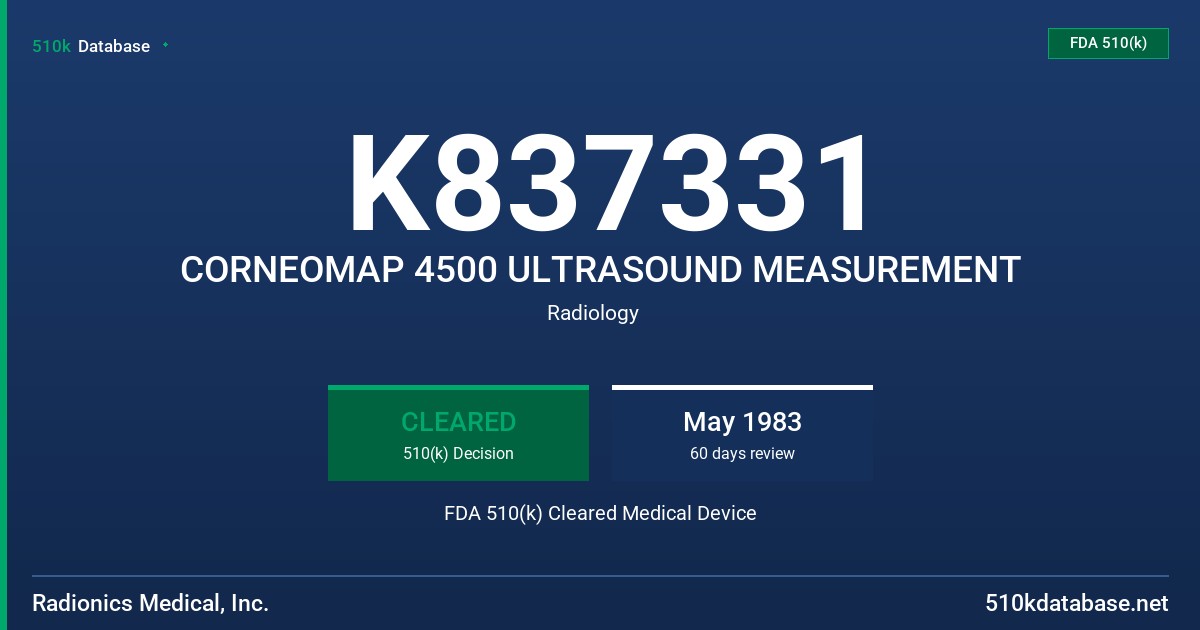 K837331 CORNEOMAP 4500 ULTRASOUND MEASUREMENT FDA 510(k) Cleared Medical Device