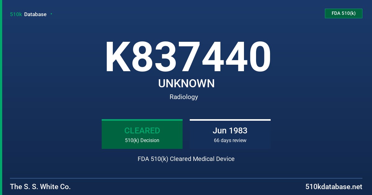 K837440 UNKNOWN FDA 510(k) Cleared Medical Device