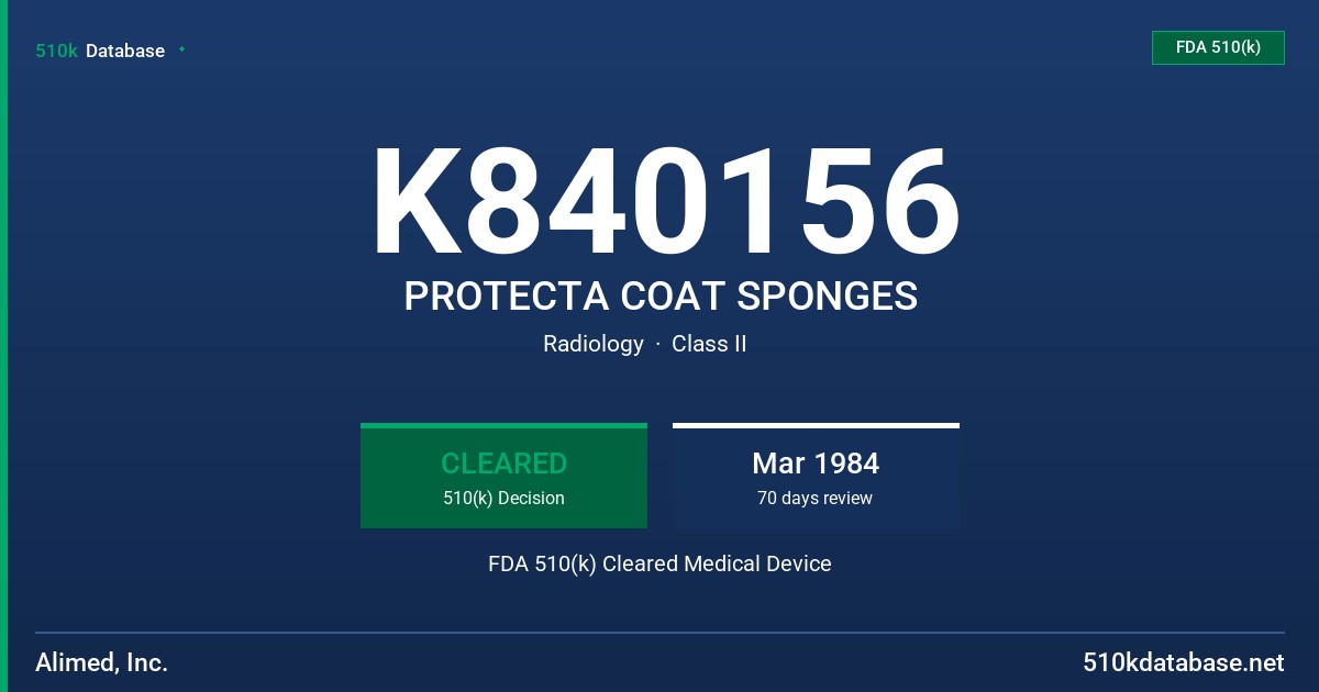 K840156 PROTECTA COAT SPONGES FDA 510(k) Cleared Medical Device