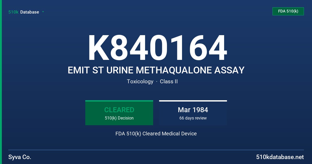 K840164 EMIT ST URINE METHAQUALONE ASSAY FDA 510(k) Cleared Medical Device