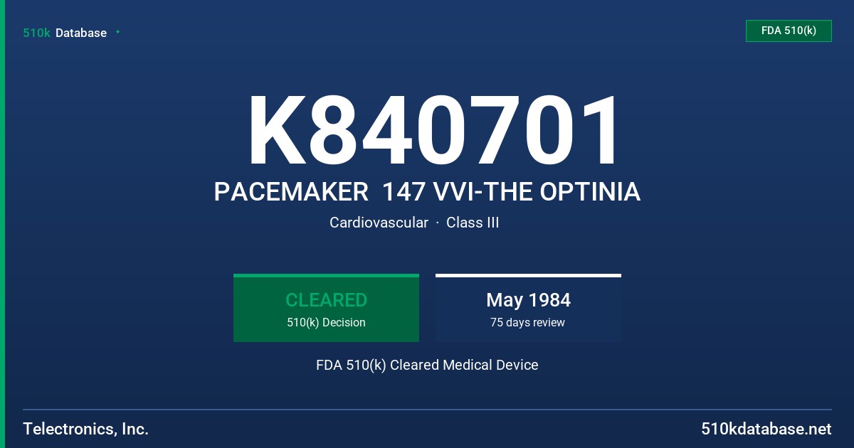 K840701 PACEMAKER  147 VVI-THE OPTINIA FDA 510(k) Cleared Medical Device