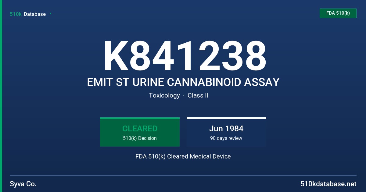 K841238 EMIT ST URINE CANNABINOID ASSAY FDA 510(k) Cleared Medical Device