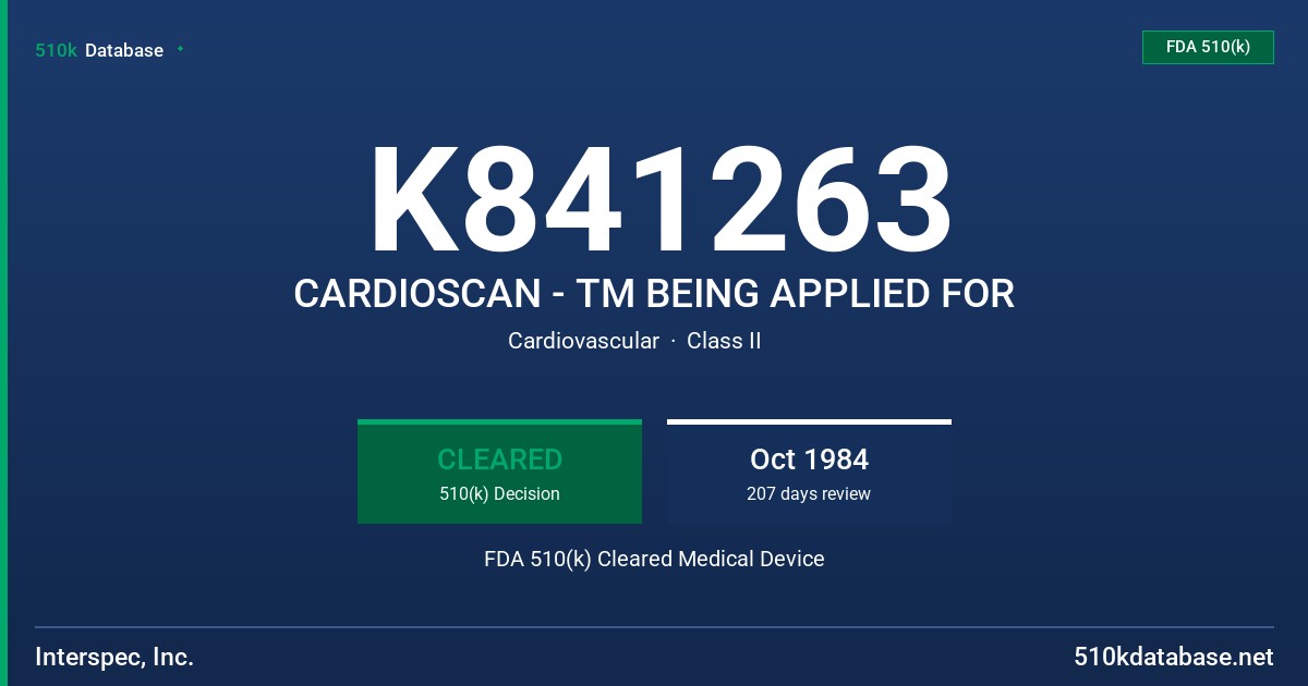 K841263 CARDIOSCAN - TM BEING APPLIED FOR FDA 510(k) Cleared Medical Device