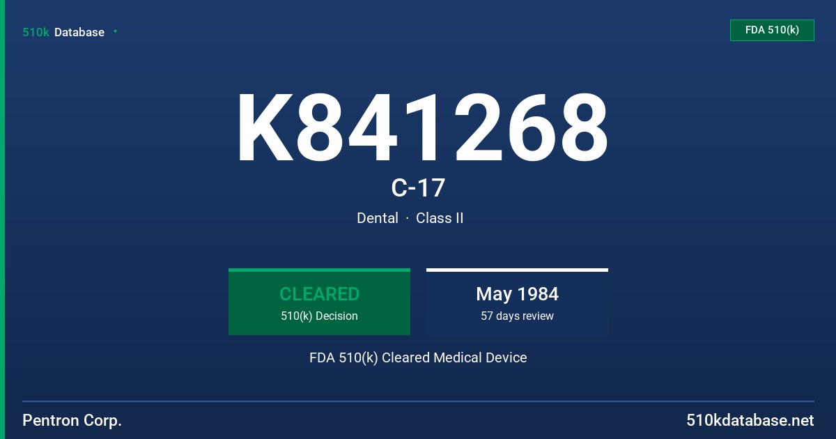 K841268 C-17 FDA 510(k) Cleared Medical Device