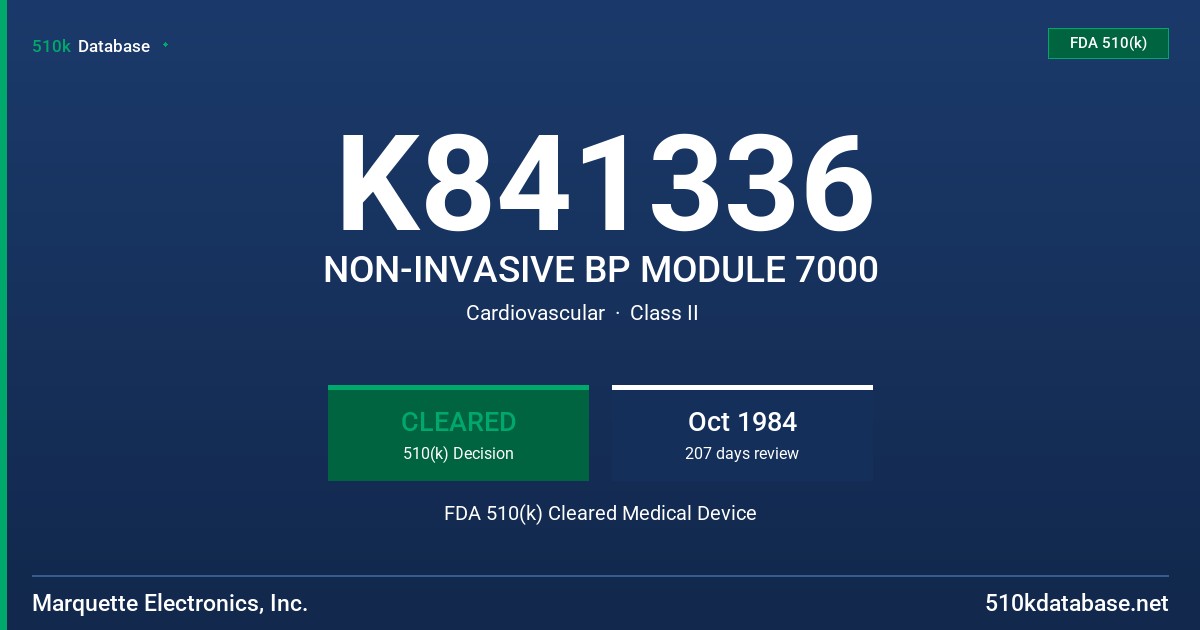 K841336 NON-INVASIVE BP MODULE 7000 FDA 510(k) Cleared Medical Device