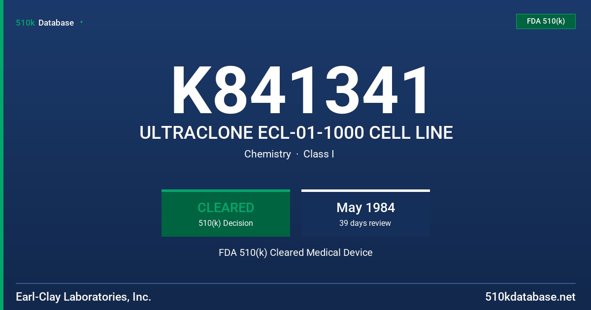 K841341 ULTRACLONE ECL-01-1000 CELL LINE FDA 510(k) Cleared Medical Device
