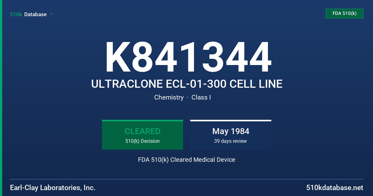 K841344 ULTRACLONE ECL-01-300 CELL LINE FDA 510(k) Cleared Medical Device