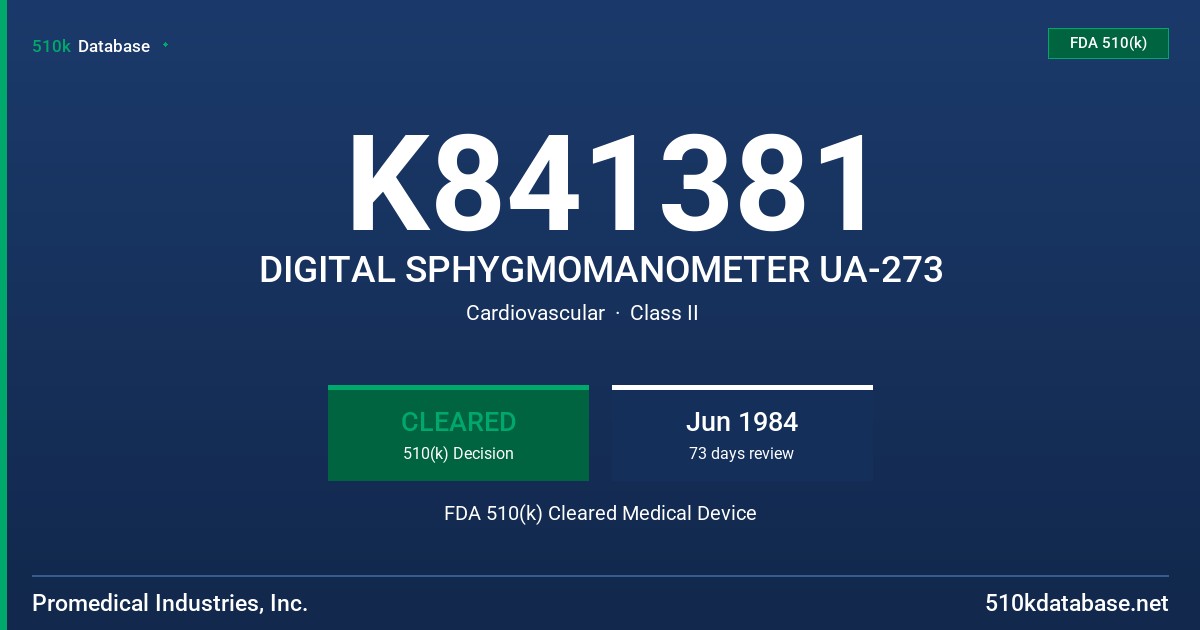 K841381 DIGITAL SPHYGMOMANOMETER UA-273 FDA 510(k) Cleared Medical Device