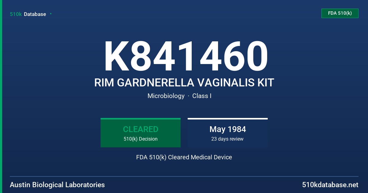 K841460 RIM GARDNERELLA VAGINALIS KIT FDA 510(k) Cleared Medical Device