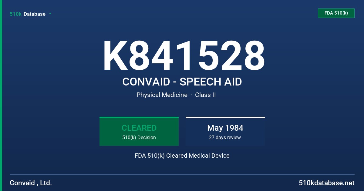 K841528 CONVAID - SPEECH AID FDA 510(k) Cleared Medical Device