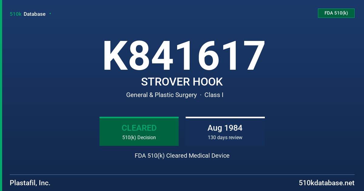 K841617 STROVER HOOK FDA 510(k) Cleared Medical Device
