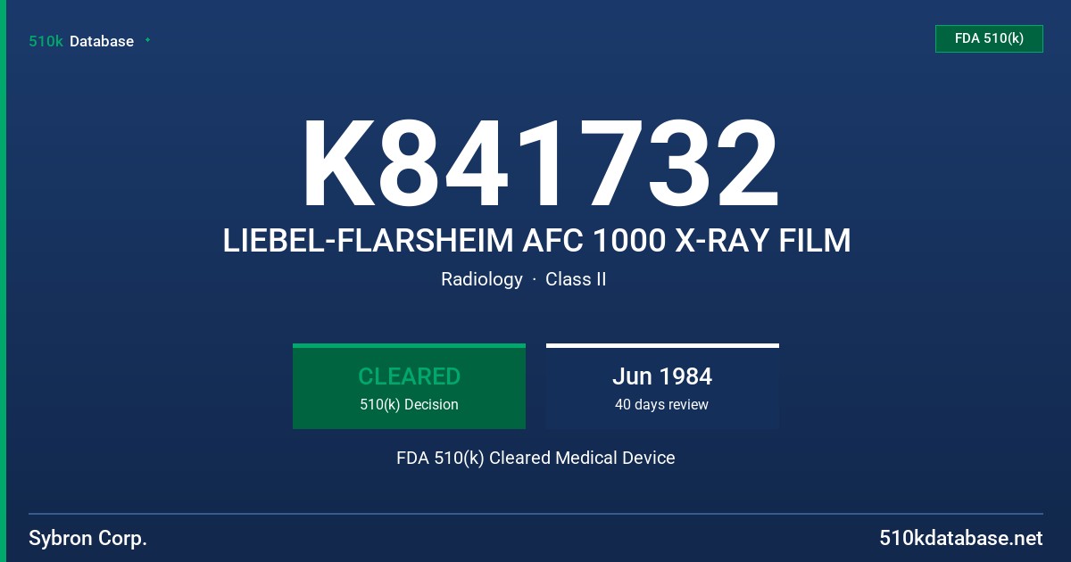 K841732 LIEBEL-FLARSHEIM AFC 1000 X-RAY FILM FDA 510(k) Cleared Medical Device