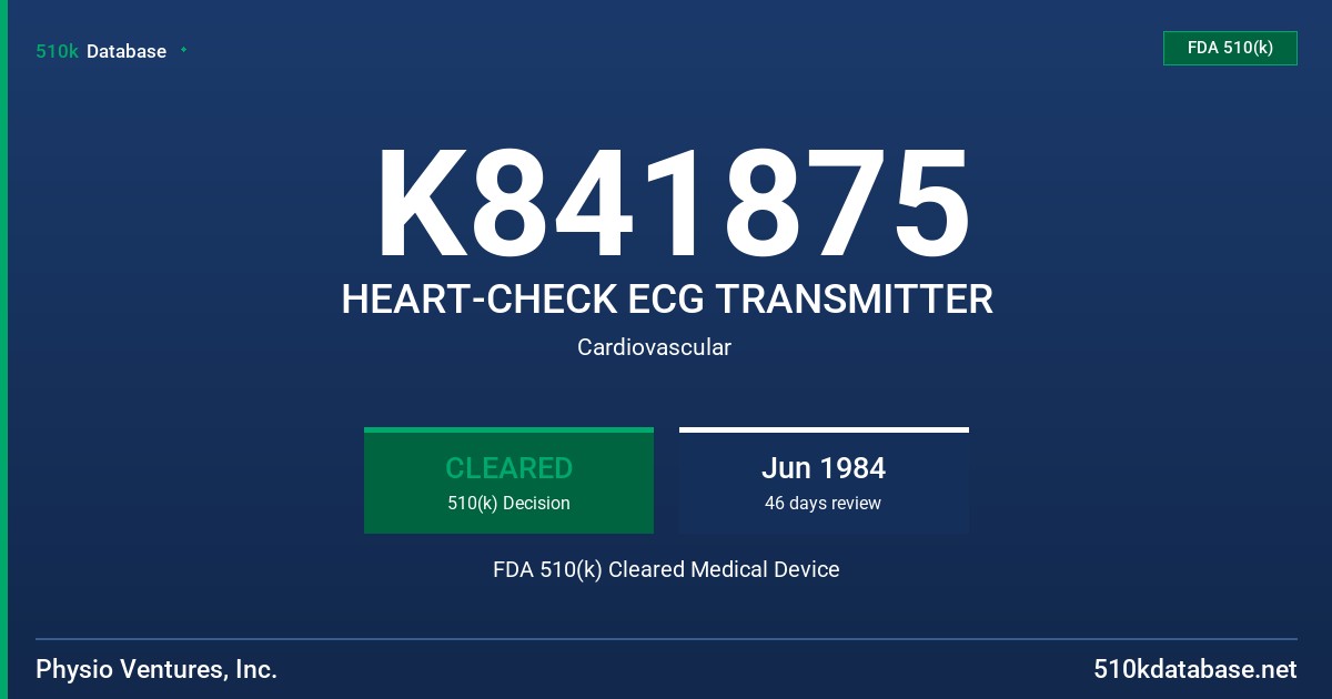 K841875 HEART-CHECK ECG TRANSMITTER FDA 510(k) Cleared Medical Device