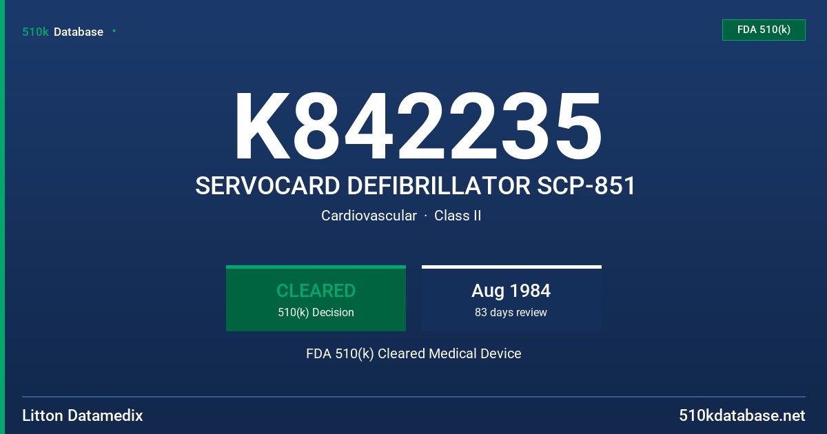 K842235 SERVOCARD DEFIBRILLATOR SCP-851 FDA 510(k) Cleared Medical Device
