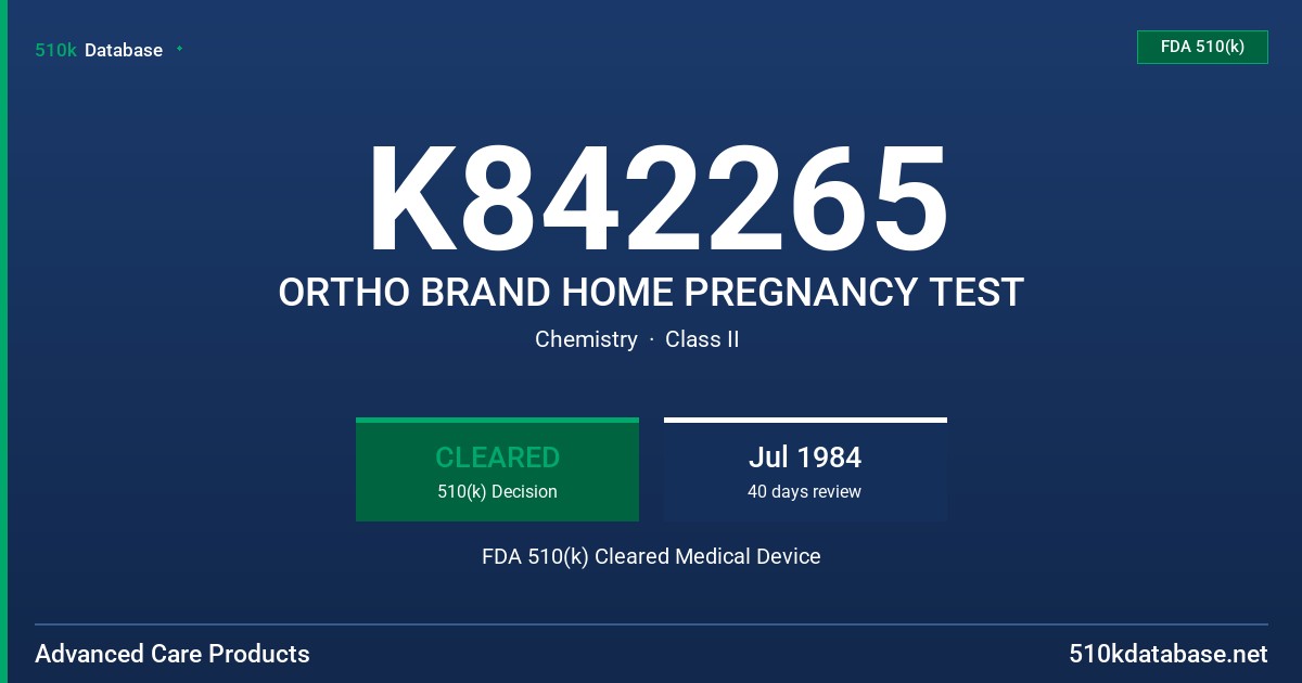 K842265 ORTHO BRAND HOME PREGNANCY TEST FDA 510(k) Cleared Medical Device