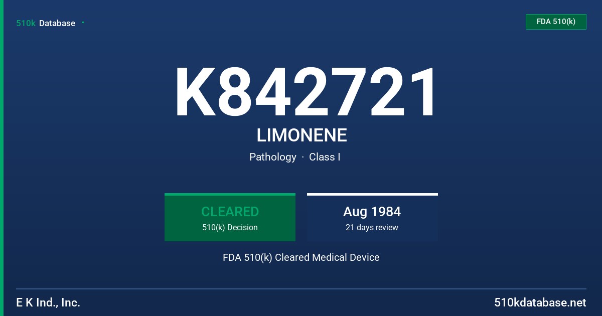K842721 LIMONENE FDA 510(k) Cleared Medical Device