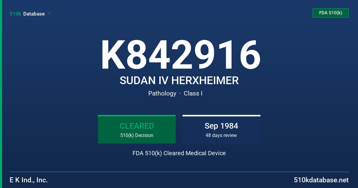 K842916 SUDAN IV HERXHEIMER FDA 510(k) Cleared Medical Device