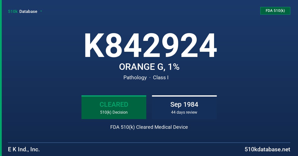K842924 ORANGE G, 1% FDA 510(k) Cleared Medical Device