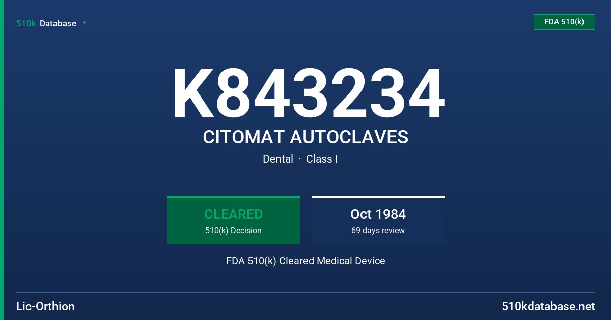 K843234 CITOMAT AUTOCLAVES FDA 510(k) Cleared Medical Device