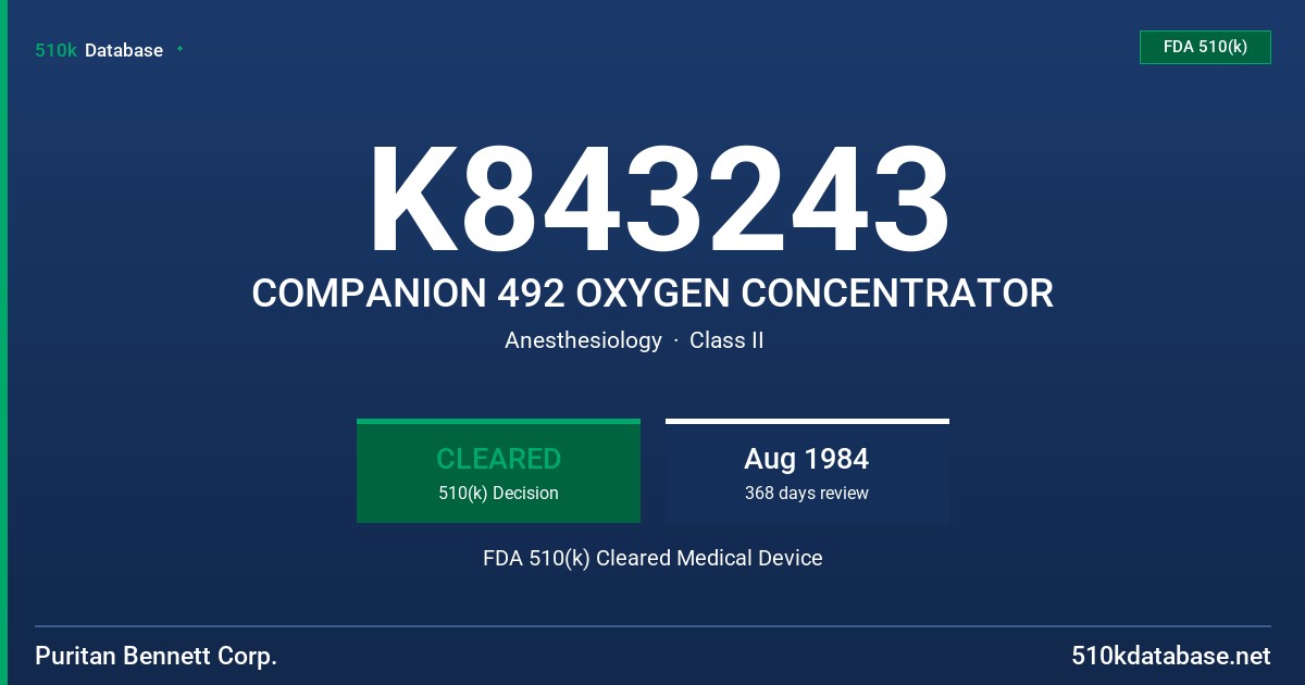 K843243 COMPANION 492 OXYGEN CONCENTRATOR FDA 510(k) Cleared Medical Device