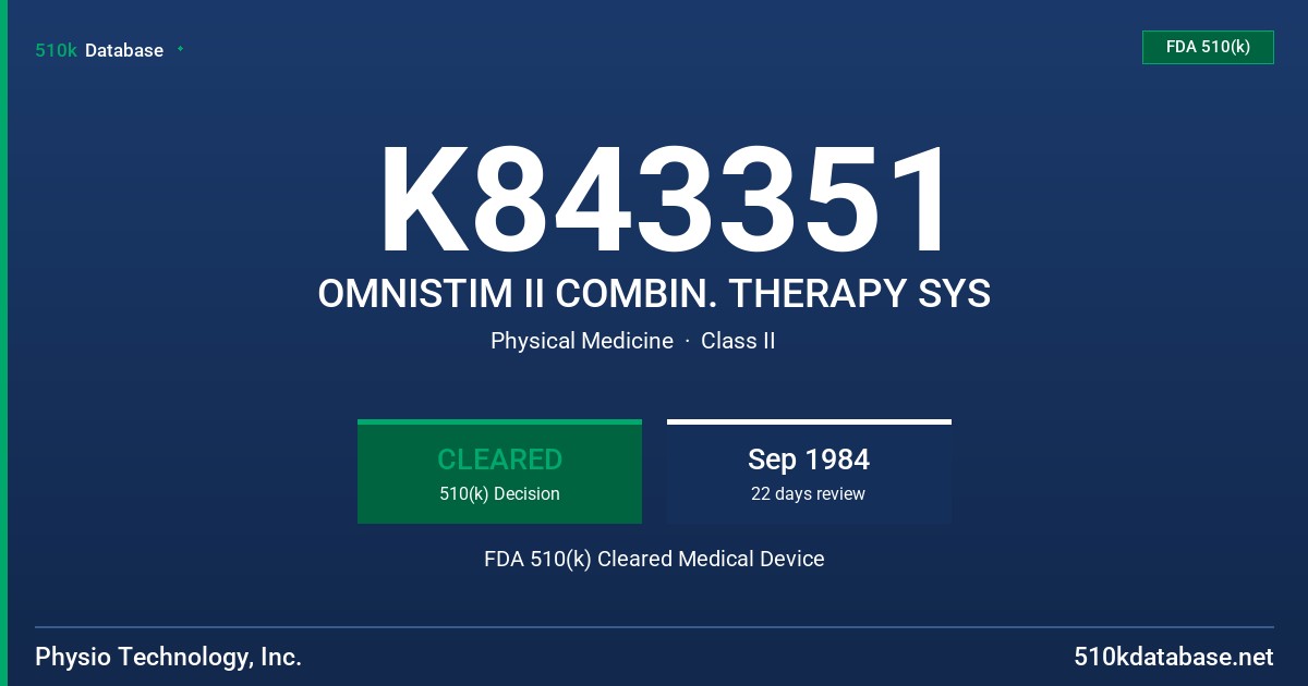 K843351 OMNISTIM II COMBIN. THERAPY SYS FDA 510(k) Cleared Medical Device