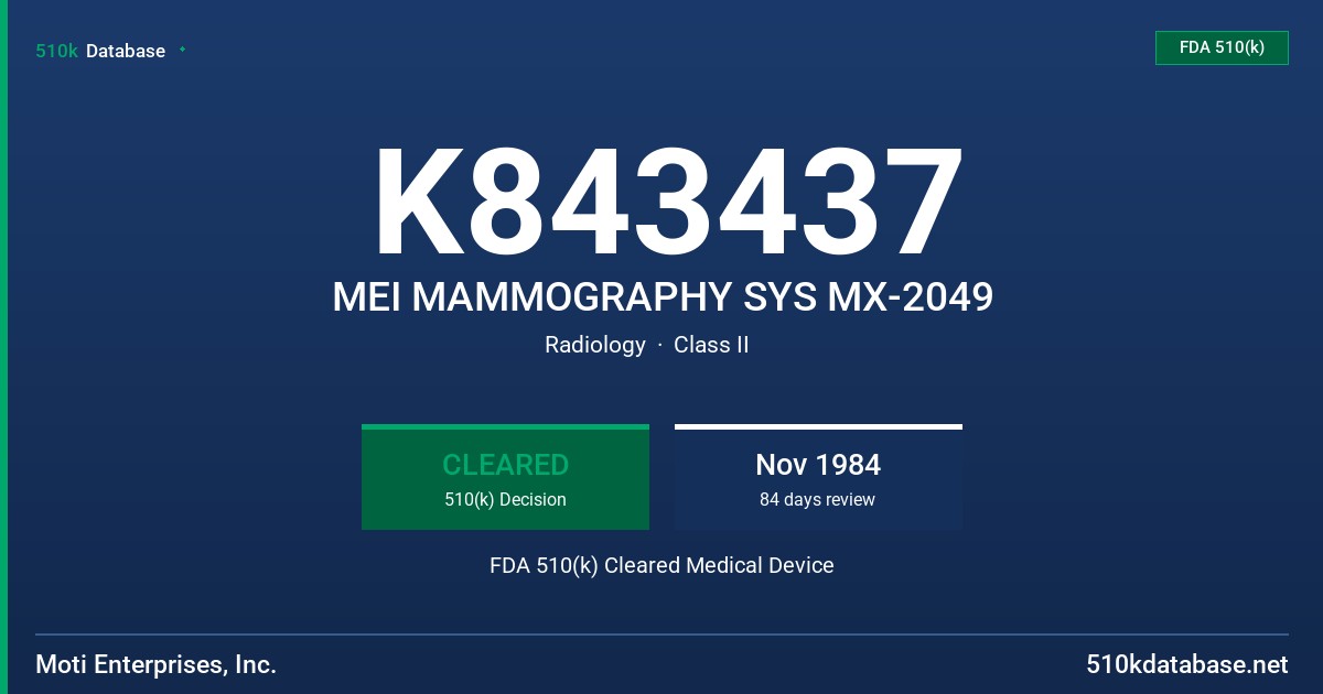 K843437 MEI MAMMOGRAPHY SYS MX-2049 FDA 510(k) Cleared Medical Device