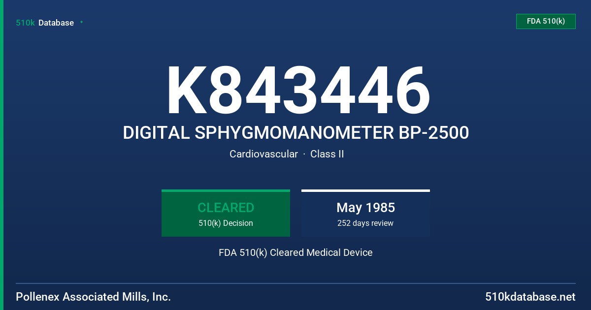 K843446 DIGITAL SPHYGMOMANOMETER BP-2500 FDA 510(k) Cleared Medical Device