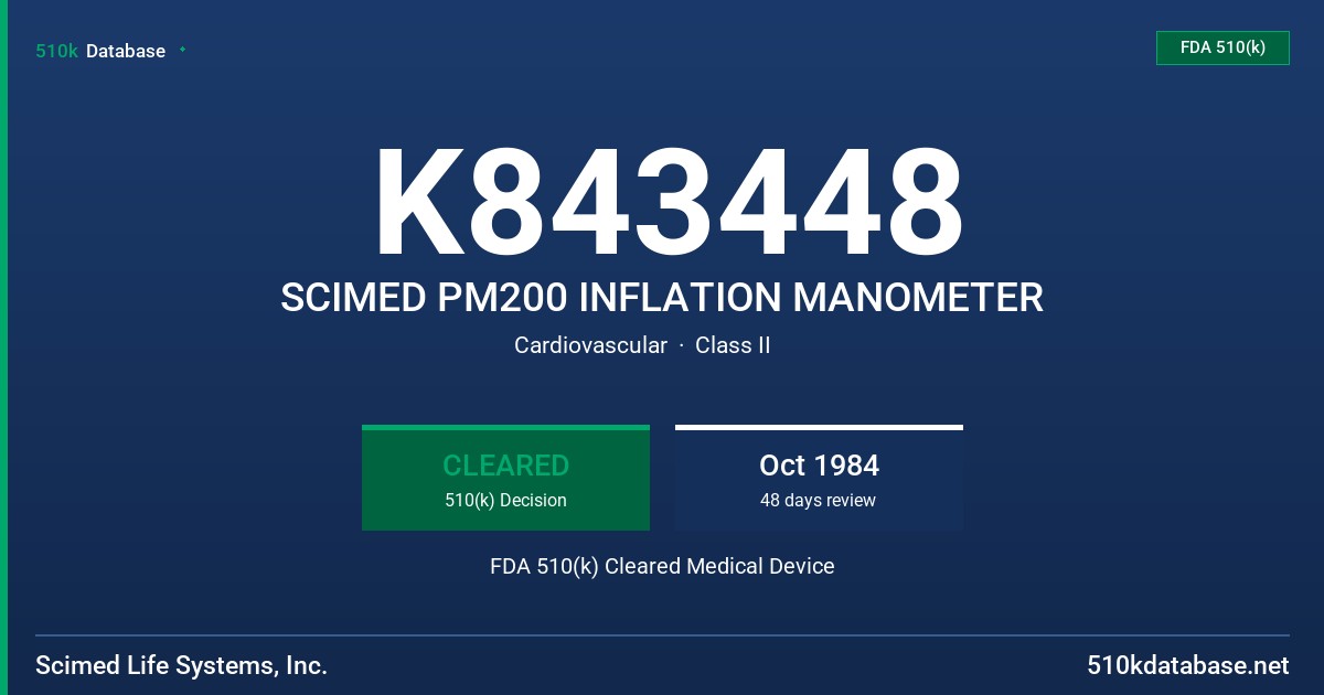 K843448 SCIMED PM200 INFLATION MANOMETER FDA 510(k) Cleared Medical Device