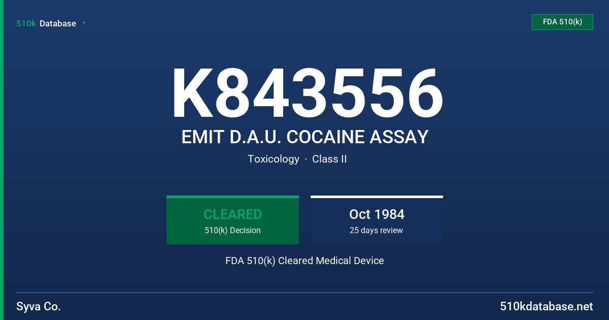 K843556 EMIT D.A.U. COCAINE ASSAY FDA 510(k) Cleared Medical Device